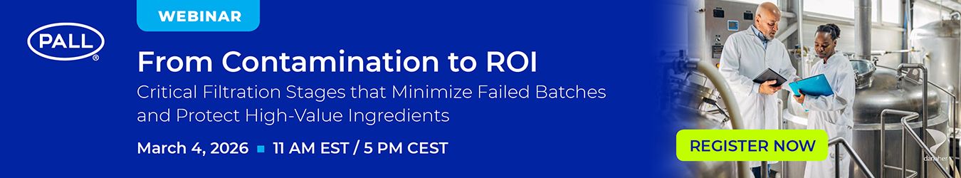 Critical Filtration Stages that Minimizes Failed Batches and Protect High-Value Ingredients